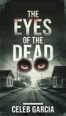 The Eyes of the Dead (eBook, ePUB) The Eyes of the Dead (eBook, ePUB)