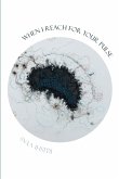 When I Reach for Your Pulse (eBook, ePUB) When I Reach for Your Pulse (eBook, ePUB)