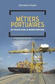 Métiers portuaires et focus sur la manutention (eBook, PDF)