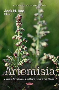 Artemisia: Classification, Cultivation and Uses (eBook, PDF)