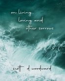 on living, loving and other sorrows (eBook, ePUB)