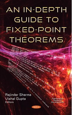 In-Depth Guide to Fixed-Point Theorems (eBook, PDF)