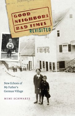 Good Neighbors, Bad Times Revisited (eBook, PDF) - Schwartz, Mimi