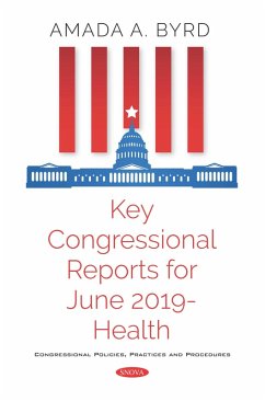 Key Congressional Reports for June 2019 - Health (eBook, PDF)