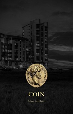 Coin (eBook, ePUB) - Addison, Alan