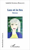 Lau et le feu (eBook, ePUB)