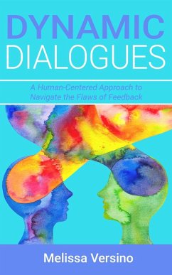 Dynamic Dialogues (eBook, ePUB) - Versino, Melissa