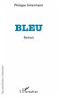 Bleu (eBook, PDF) - Bild 1