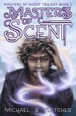 Masters of Scent (eBook, ePUB) Masters of Scent (eBook, ePUB)