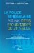 La Police sénégalaise face aux défis... - Bild 1