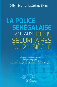 Cover La Police sénégalaise face aux défis sécuritaires du 21e Siècle (eBook, PDF)