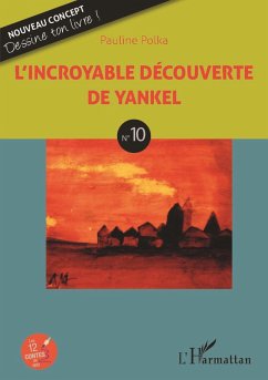 L'incroyable découverte de Yankel (eBook, PDF) Cover L'incroyable découverte de Yankel (eBook, PDF)
