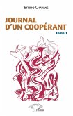 Journal d'un coopérant Tome 1 (eBook, PDF) Journal d'un coopérant Tome 1 (eBook, PDF)
