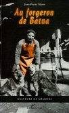 Au forgeron de Batna (eBook, ePUB)