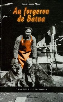 Au forgeron de Batna (eBook, ePUB) - Marin