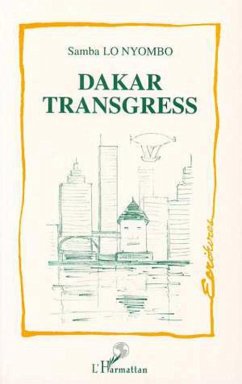 Dakar transgress (eBook, PDF) - Lo Nyombo
