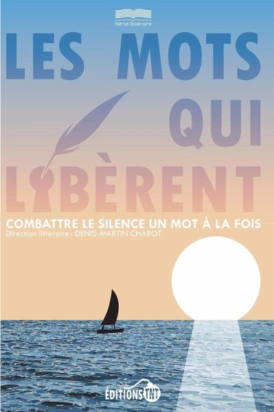Les mots qui libèrent (eBook, ePUB)