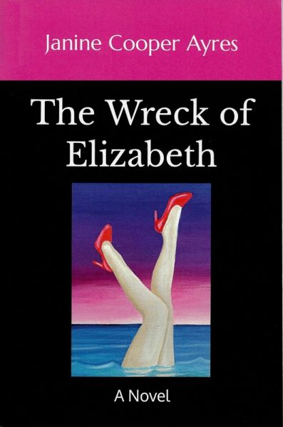The Wreck of Elizabeth (eBook, ePUB) The Wreck of Elizabeth (eBook, ePUB)