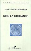 Dire la croyance (eBook, PDF) Dire la croyance (eBook, PDF)