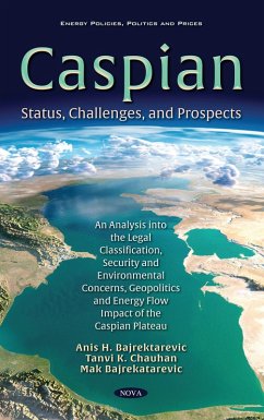 Caspian Sea: Status, Challenges, and Prospects (eBook, PDF)