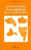 Les manuscrits nazaréens de la Mer Morte (eBook, PDF)
