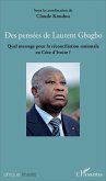 Des pensées de Laurent Gbagbo (eBook, PDF)