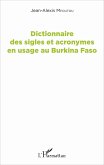 Dictionnaire des sigles et acronymes en usage au Burkina Faso (eBook, PDF)