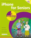 iPhone for Seniors in easy steps, 9th edition (eBook, ePUB)