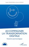 Accompagner la transformation digitale (eBook, ePUB)