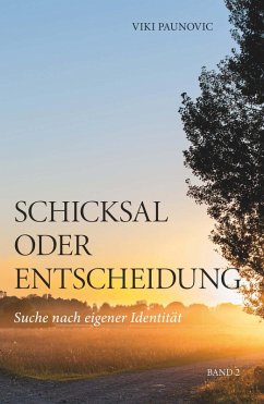 Cover Schicksal oder Entscheidung (eBook, ePUB)