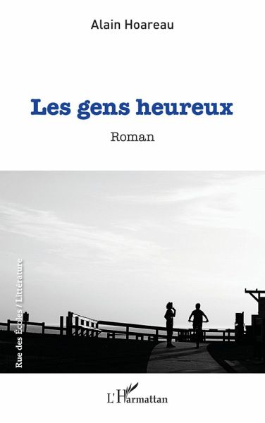 Les gens heureux (eBook, PDF)