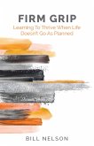 Firm Grip (eBook, ePUB) Firm Grip (eBook, ePUB)