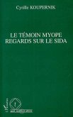 Le témoin myope (eBook, PDF)