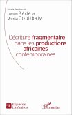 L'écriture fragmentaire dans les productions africaines contemporaines (eBook, PDF)