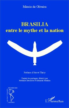 Cover Brasilia entre le mythe et la nation (eBook, PDF)