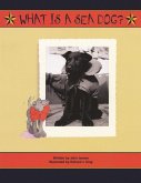 What Is a Sea Dog? (eBook, ePUB)