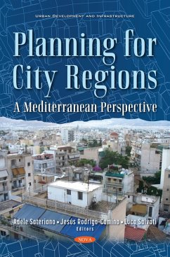 Planning for City Regions: A Mediterranean Perspective (eBook, PDF) Planning for City Regions: A Mediterranean Perspective (eBook, PDF)