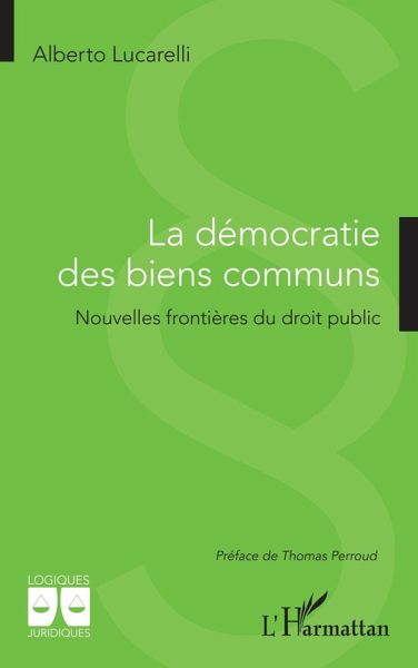 La democratie des biens communs (eBook, PDF) La democratie des biens communs (eBook, PDF)