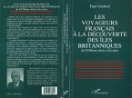 Les voyageurs français à la découverte des îles britanniques du XVIIIè siècle à nos jours (eBook, PDF) Les voyageurs français à la découverte des îles britanniques du XVIIIè siècle à nos jours (eBook, PDF)