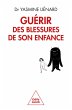 Guérir des blessures de son enfance... - Bild 1
