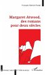 Margaret Atwood, des romans pour deux... - Bild 1