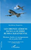 Les drones aériens dans la guerre russo-ukrainienne (eBook, ePUB)
