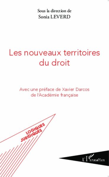Les nouveaux territoires du droit (eBook, PDF) Les nouveaux territoires du droit (eBook, PDF)