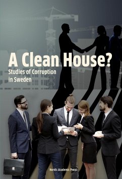 Clean House? (eBook, PDF) - Andreas Bergh, Bergh; Gissur O Erlingsson, Erlingsson; Richard Ohrvall, Ohrvall; Mats Sjolin, Sjolin