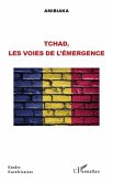 Tchad, les voies de l'émergence (eBook, ePUB)