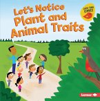 Let's Notice Plant and Animal Traits (eBook, ePUB)