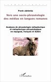 Vers une socio-phraséologie des médias en langues romanes (eBook, PDF)
