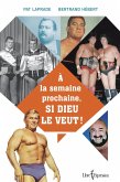 À la semaine prochaine, si Dieu le veut (eBook, ePUB) À la semaine prochaine, si Dieu le veut (eBook, ePUB)
