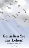 Genießen Sie das Leben! (eBook, ePUB) Genießen Sie das Leben! (eBook, ePUB)
