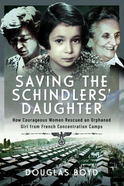 Saving the Schindler's Daughter (eBook, PDF)